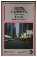 Gershwin / Kern - Porg And Bess / Scenario Per Orchestra