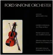 LP - Gershwin / Mascagni / Bach / R. Strauss - Ford Sinfonie Orchester