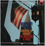 Gershwin - Rhapsody in Blue, Concerto de Varsovie, Un American a Paris