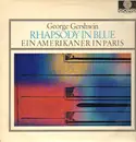 LP - Gershwin - Rhapsodie In Blue, Ein Amerikaner in Paris
