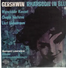 George Gershwin - Rhapsodie In Blue,, B. Lawrence