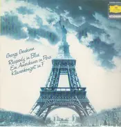 Gershwin - Rhapsody in Blue, Ein Amerikaner in Paris, Klavierkonzert in F,, Szidon, LPO, Downes