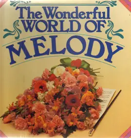 George Gershwin - The Wonderful World Of Melody