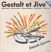 LP - Gestalt Et Jive - Nouvelle cuisine - RARE JAZZ