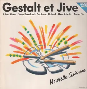 Gestalt et Jive - Nouvelle cuisine