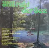 LP - Gesangsduo Erna Und Sepp Kaiblinger , Die Alpenhof-Sänger - Still Ruht Der See