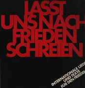 LP - Gesangsduo Lilian & Josef a.o. - Lasst Uns Nach Frieden Schreien