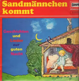 Sandmännchen - Sandmännchen kommt