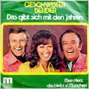 7inch Vinyl Single - Geschwister Bender - Das Gibt Sich Mit Den Jahren