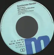 7inch Vinyl Single - Geschwister Bender - Das Gibt Sich Mit Den Jahren