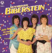 Geschwister Biberstein - Jetzt Fangt's Vo Vorne Aa