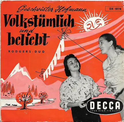 Geschwister Hofmann , Rodgers-Duo - Volkstümlich Und Beliebt