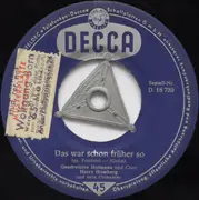 7inch Vinyl Single - Geschwister Hofmann Und Die Vagabunden / Geschwister Hofmann Und Chor - Sei Niemals Traurig / Das War Schon Früher So - Mono
