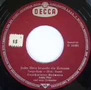Geschwister Hofmann - Jedes Herz Braucht Ein Zuhause / Alles Kommt 'Mal Wieder