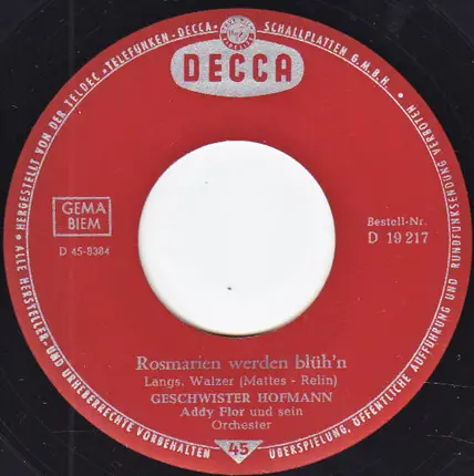 Geschwister Hofmann - So Schön Ist Es Immer Gewesen / Rosmarien Werden Blüh'n