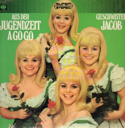 Geschwister Jacob - Aus der Jugendzeit A Go Go