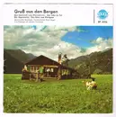 7inch Vinyl Single - Geschwister Reisinger - Gruß Aus Den Bergen