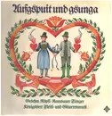LP - Geschwister Röpfl , Ramsauer Sänger - Aufgspuit Und Gsunga