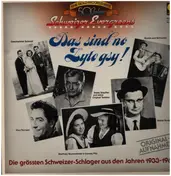 Geschwister Schmid - Das sind no zyte gsy - Die Größten Schweizer Schlager aus den Jahren 1933-1960
