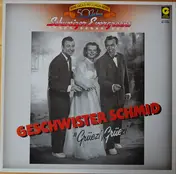 Geschwister Schmid - Grüezi, Grüezi