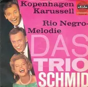Geschwister Schmid - Kopenhagen Karussell / Rio Negro-Melodie