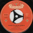 7inch Vinyl Single - Geschwister Schramm - Einmal Wirst Du Mir Gehören - Mono