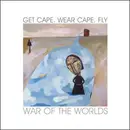 CD Single - Get Cape. Wear Cape. Fly - War Of The Worlds