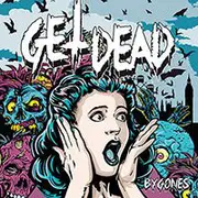 7inch Vinyl Single - Get Dead - Bygones