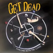 Get Dead - Dancing With The Curse