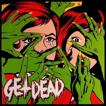 Get Dead - Get Dead