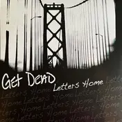 GET DEAD - Letters Home