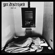 Get Destroyed - Shut In