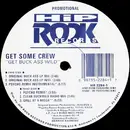 12'' - Get Some Crew - Get Buck Ass Wild