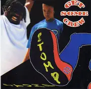 Get Some Crew - Stomp