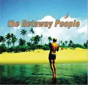 The Getaway People - Getaway People
