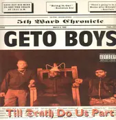 Geto Boys - Till Death Do Us Part