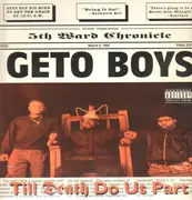Double LP - Geto Boys - Till Death Do Us Part