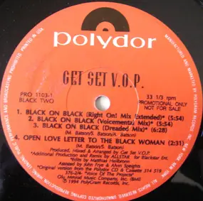 Get Set V.O.P. - Black On Black