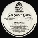 12'' - Get Some Crew - Ryde Owt / Shake Down (Lap Dance)
