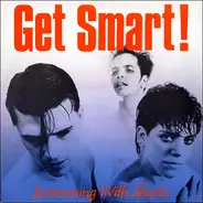 Get Smart! - Swimming with Sharks