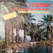 Gevatron - Kibbutz From Coast To Coast