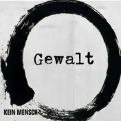 Gewalt - Kein Mensch/Pawlow (colored