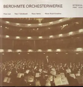 Gewandhausorch Leipzig, G.Wiesenhütter - Berühmte Orchesterwerke