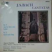 LP - J. S. Bach - Cantata No.51 - Jauchzet Gott In Allen Landen, Cantata No.71 -  Gott Ist Mein König (Kurt Thomas)