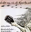 LP - Gewerkschaftschor Ludwigshafen - Laßt uns wie die Kraniche sein