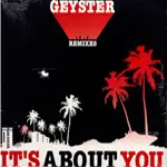 Geyster - It's About You Remixes