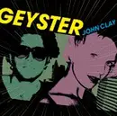 12inch Vinyl Single - Geyster - John Clay