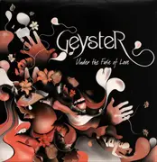12inch Vinyl Single - Geyster - Under The Fuse Of Love