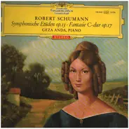 Robert Schumann / Géza Anda - Symphonische Etuden Op.13 Fantasie C-dur Op.17