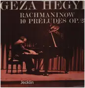 LP - Géza Hegyi - Rachmaninow 10 Préludes Op.23